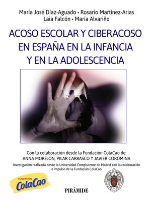 cover image of Acoso escolar y ciberacoso en España en la infancia y en la adolescencia